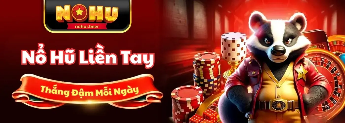 NOHU - Sân Chơi Đổi thưởng Độc Quyền, Thưởng Lớn Mỗi Ngày 243 banner nohu