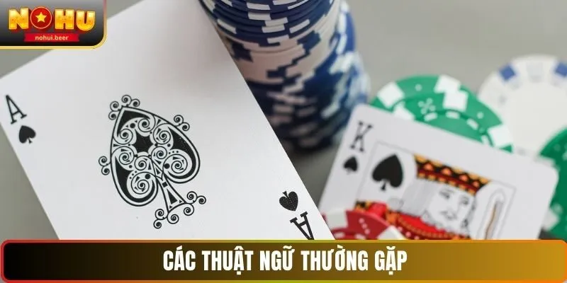 Các thuật ngữ thường gặp khi đánh bài phỏm tại NOHU Các thuật ngữ thường gặp khi đánh bài phỏm tại NOHU