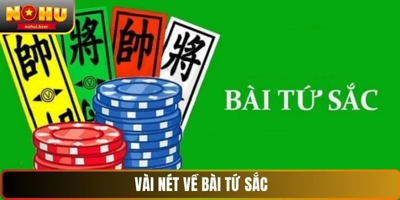 Vài nét về bài tứ sắc tại NOHU Vài nét về bài tứ sắc tại NOHU